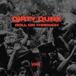 cover: Dirty Dunx - Roll On Through