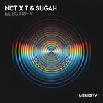 cover: T & Sugah - Electrify