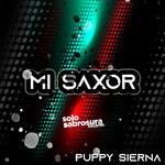 cover: Puppy Sierna - Mi Saxor