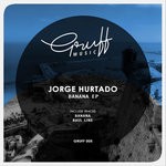 cover: Jorge Hurtado - Banana EP