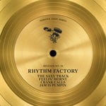 cover: Rhythm Factory - The Saxy Track/Feelin' Horny/Crank Calls/Jam Is Pumpin'