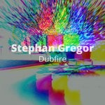 cover: Stephan Gregor - Dubfire