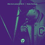 cover: Md Iii|Mike Dunn - Shake That Body