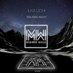 cover: Ilka Lichi - Walking Night