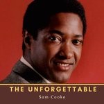 cover: Sam Cooke - The Unforgettable Sam Cooke