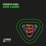 cover: Federico Rosa - Acid Laugh