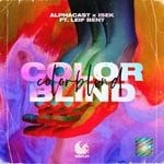 cover: Alphacast|Isek|Leif Bent - Colorblind