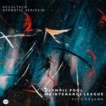 cover: Olympic Pool Maintenance League - Occultech Hypnotic Series 01 (Olympic Pool Maintenance League)