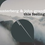 cover: Unterberg & John Grand - This Feeling