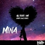 cover: Mina - All That I Am (Mark Lewis Remix)