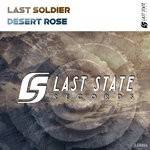 cover: Last Soldier - Desert Rose