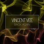 cover: Vincent Vee - Back Again