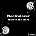 cover: Electrolover - Wait To The Stars