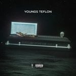 cover: Youngs Teflon - Hustlers Don't Die (Part 5)