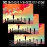 cover: Various - The Elegance Of Electronic Music/Tech House Edition Vol 3