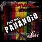 cover: Hard Mike - Paranoid