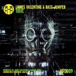 cover: James Valentine & Bass Jumper - Toxic