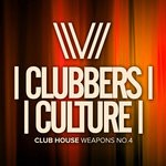 cover: Various - Clubbers Culture/Club House Weapons No 4