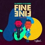 cover: M.anifest|Olamide - Fine Fine