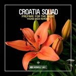 cover: Croatia Squad - Prepare For The Night