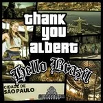 cover: Thankyou Albert - Hello Brazil