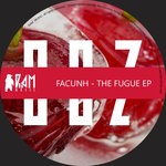 cover: Facunh - The Fugue EP