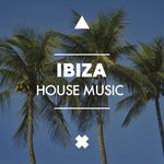 cover: House Music - Ibiza House Music