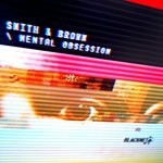 cover: Smith & Brown - Mental Obsession