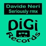 cover: Davide Neri - Seriously Remix