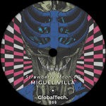 cover: Miguel Villa - Strawberry Moon EP