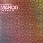 cover: Manoo - The Roots EP