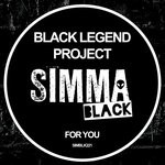 cover: Black Legend Project - For You