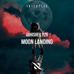 cover: Abhishek Y2v - Moon Landing (Extended Mix)