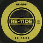 cover: Re-tide - Be Free (Extended Mix)