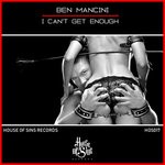 cover: Ben Mancini - I Can't Get Enough