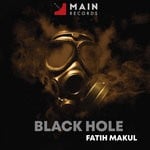 cover: Fatih Makul - Black Hole