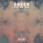 cover: Chech - Fly Or Die