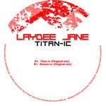 cover: Laydee Jane - Titan-Ic