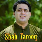 cover: Shah Farooq - Nan Ye Da Kor Makhta Kashenam