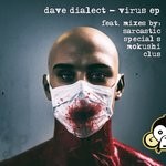 cover: Dave Dialect - Infected Remixes EP