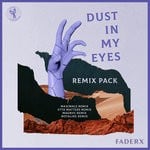 cover: Faderx - Dust In My Eyes