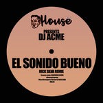 cover: Dj Acme - El Sonido Bueno