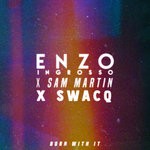 cover: Enzo Ingrosso|Sam Martin - Born With It