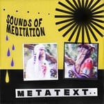 cover: Metatext - Sounds Of Meditation