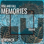 cover: Rise & Fall - Memories