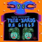 cover: Tune-Yards|U.S. Girls - Coast To Coast/Velvet 4 Sale