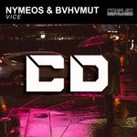 cover: Nymeos & Bvhvmut - Vice