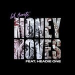 cover: Headie One|Lil Berete - Money Moves