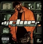 cover: Dj Clue - The Professional 3