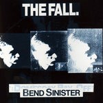 cover: The Fall - Bend Sinister